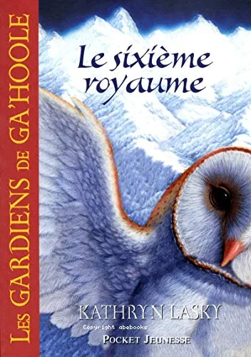 Le sixi�me royaume