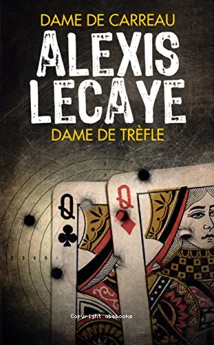 Dame de coeur ; Dame de pique