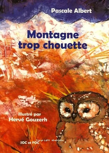 Montagne trop chouette