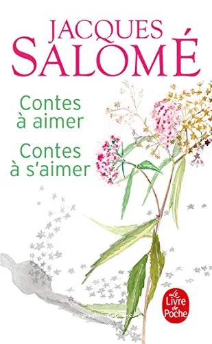 Contes � aimer, contes � s'aimer