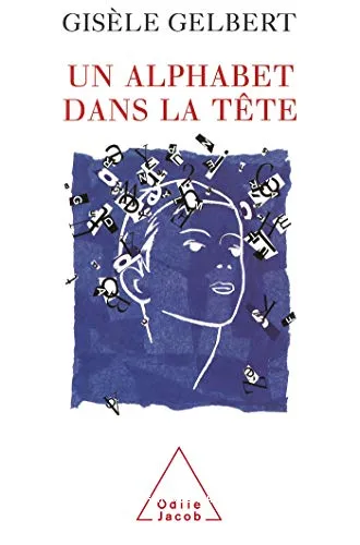 Un alphabet dans la t�te
