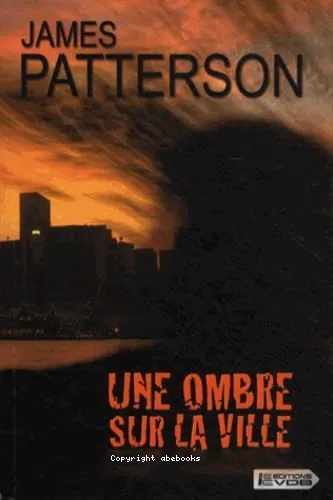 Une ombre sur la ville