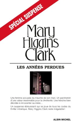 Les ann�es perdues