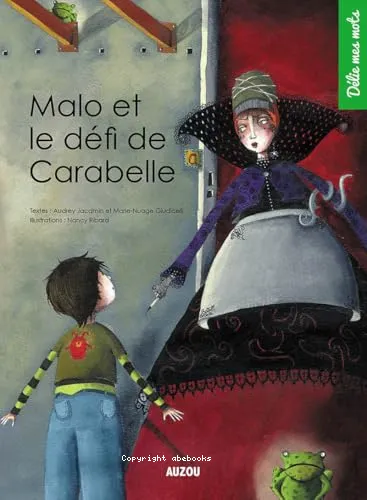 Malo et le d�fi de Carabelle