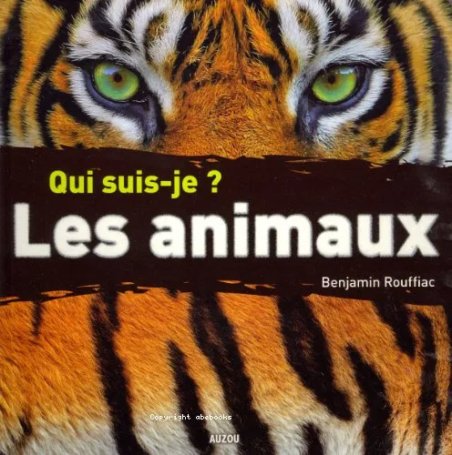 Qui suis-je ? Les animaux