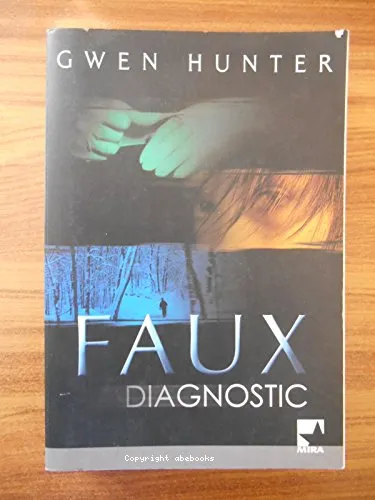 Faux diagnostic