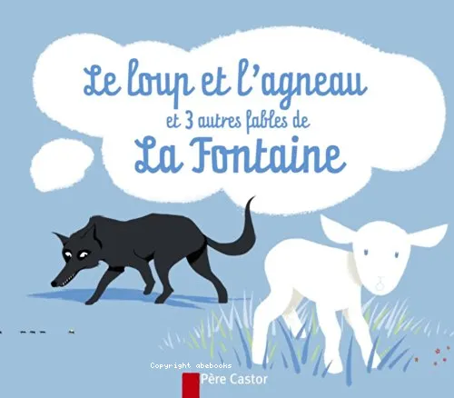 Le loup et l'agneau