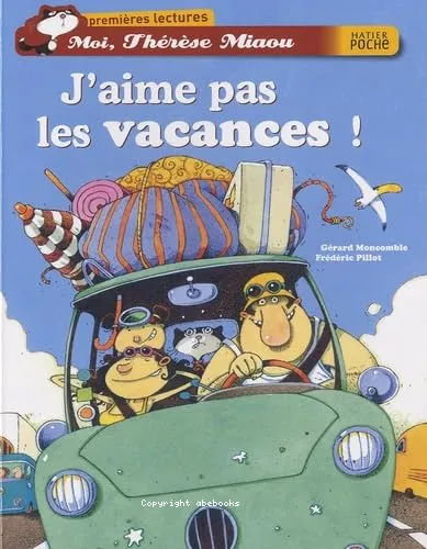 J'aime pas les vacances !