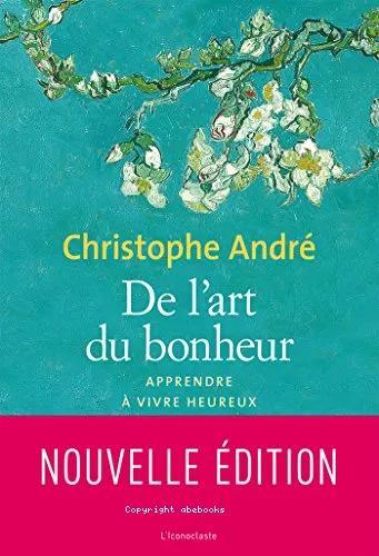 De l'art du bonheur
