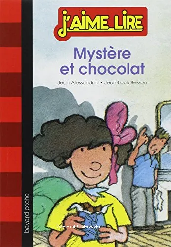 Myst�re et chocolat