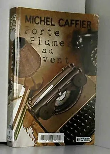 Porte-plumes au vent