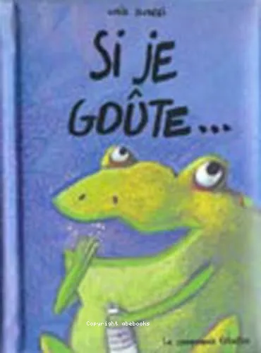 Si je go�te