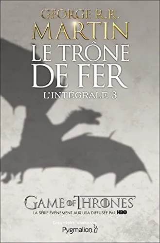 Le tr�ne de fer