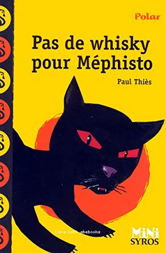Pas de whisky pour M�phisto