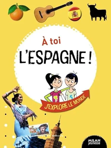 � toi l'Espagne !