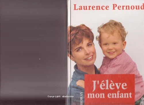 J'�l�ve mon enfant