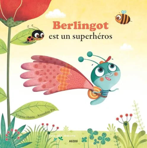 Berlingot est un superh�ros
