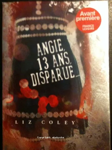 Angie, 13 ans, disparue...