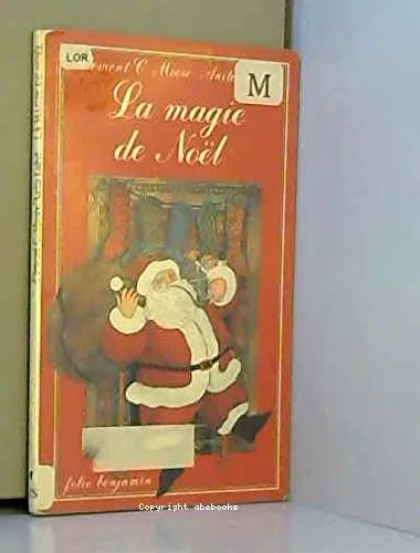 La magie de No�l