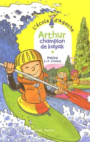 Arthur, champion de kayak