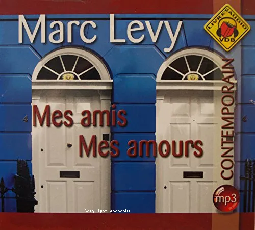 Mes amis mes amours
