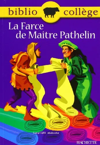 La farce de Ma�tre Pathelin