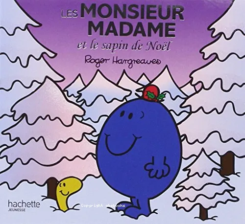 Les Monsieur Madame et le sapin de No�l