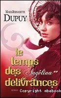 Le temps des d�livrances