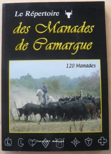 Le r�pertoire des manades de Camargue