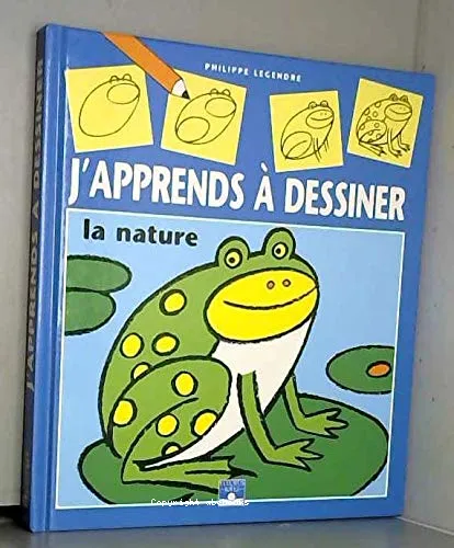 J'apprends � dessiner la nature