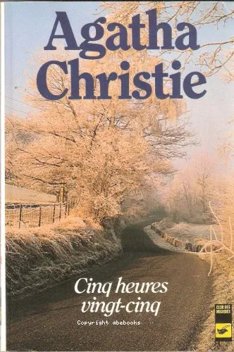 Cinq heures vingt-cinq