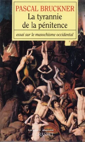 La tyrannie de la p�nitence