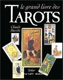 Le grand livre des tarots