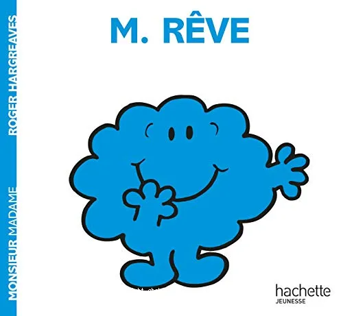 Monsieur R�ve