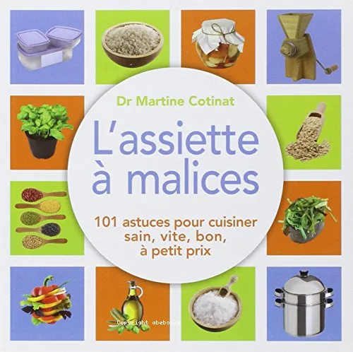 L'assiette � malices