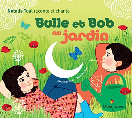Bulle et Bob au jardin