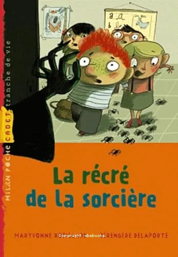 La r�cr� de la sorci�re