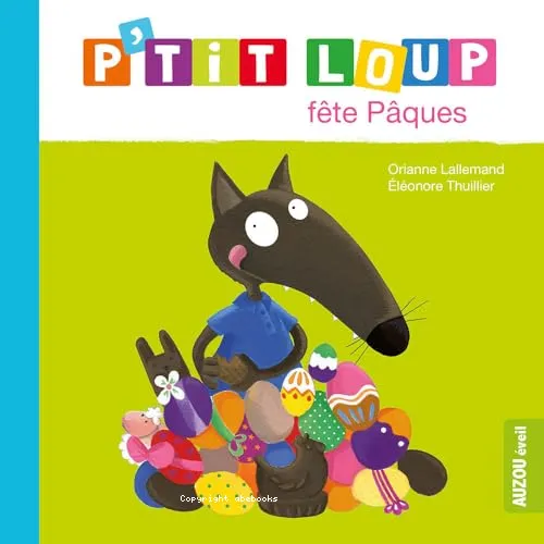 P'tit Loup f�te P�ques