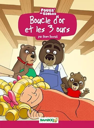 Boucle d'Or et les 3 ours
