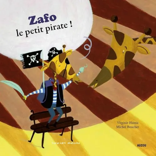 Zafo, le petit pirate !