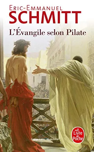 L'�vangile selon Pilate ; suivi du Journal d'un roman vol�