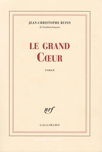 Le grand coeur