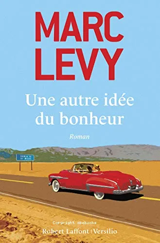 Une autre id�e du bonheur