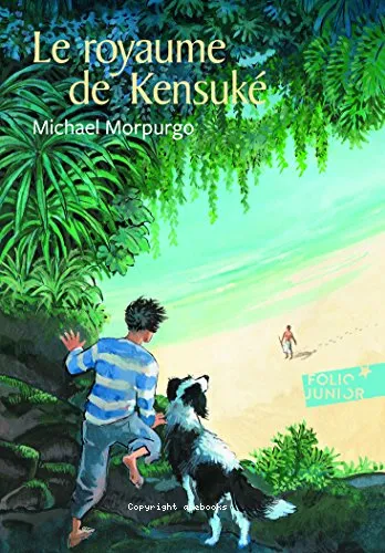 Le royaume de Kensuk� ; Kensuke no okoku