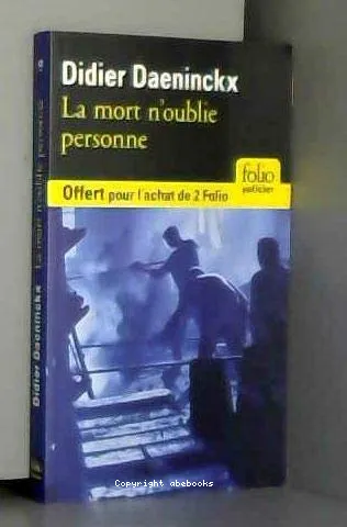 La mort n'oublie personne