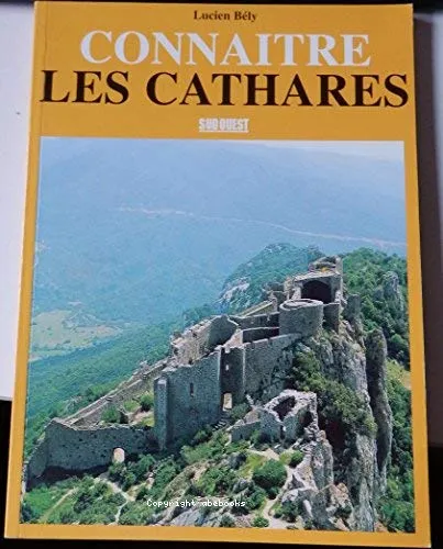Conna�tre les cathares