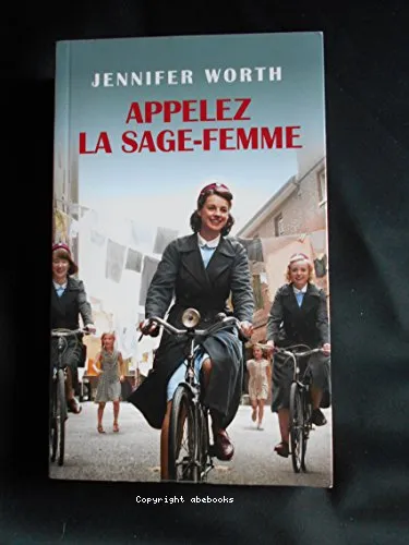 Appelez la sage-femme