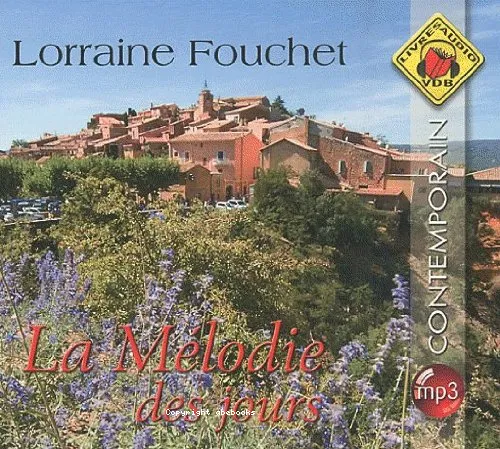 La m�lodie des jours