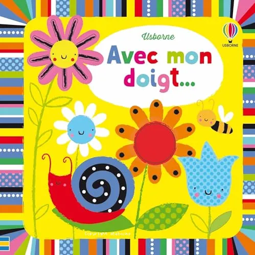Avec mon doigt ...