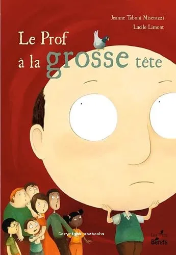 Le prof � la grosse t�te